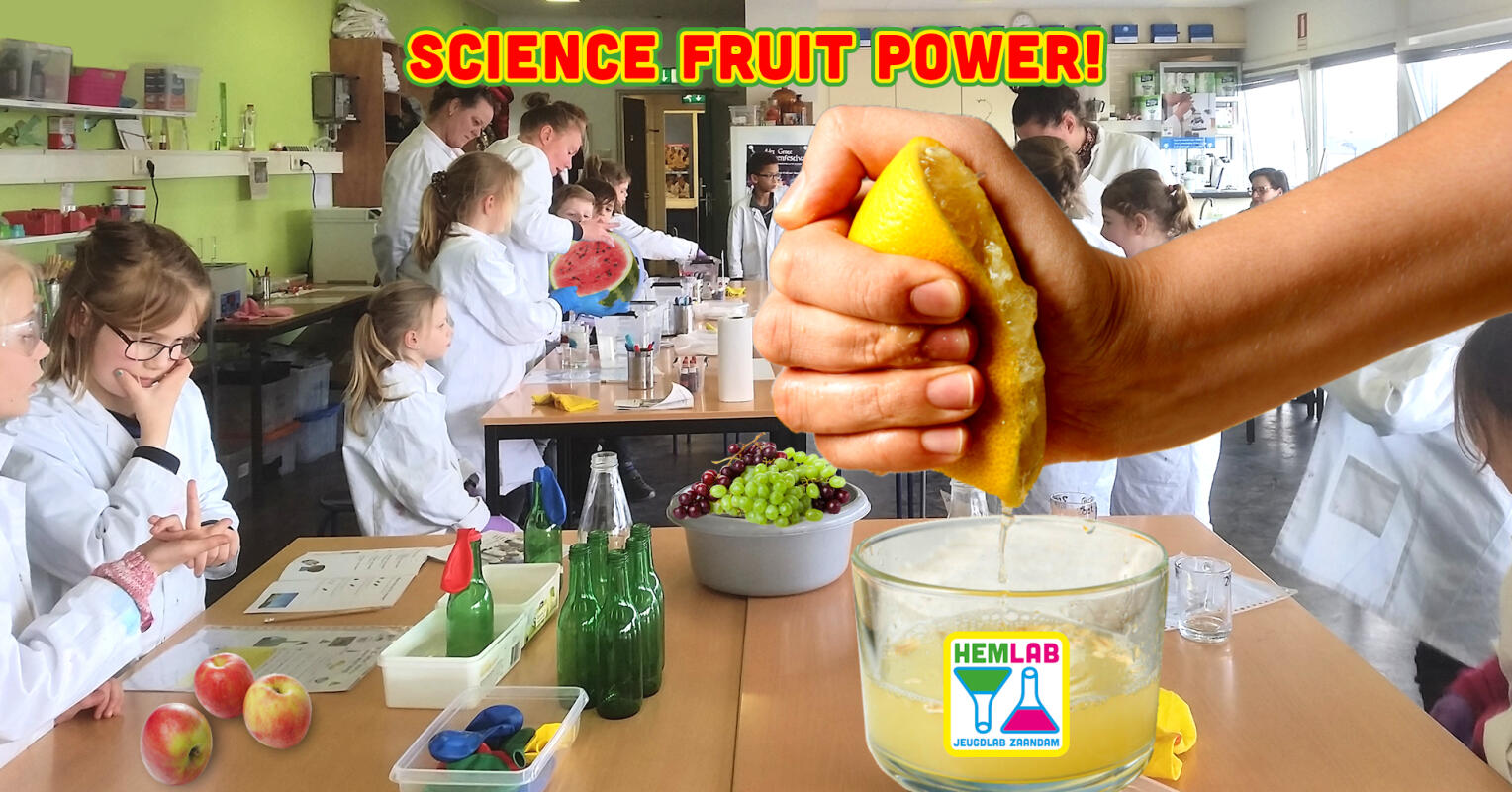 Science Fruit Power in het Hemlab! 7-14 jaar